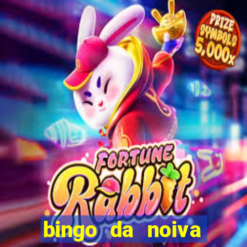 bingo da noiva para imprimir